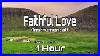 Faithful-Love-Balak-Music-From-The-Past-1-Hour-Music-01-tw