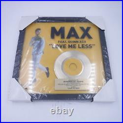Max Love Me Less Featuring Quinn XCII RIAA 45 Gold Record Award 17.5x17.5